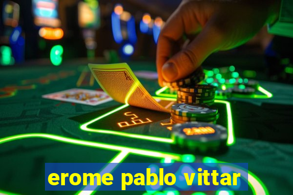 erome pablo vittar